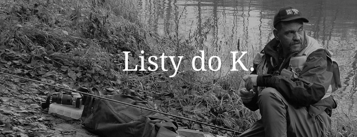 Listy do K.